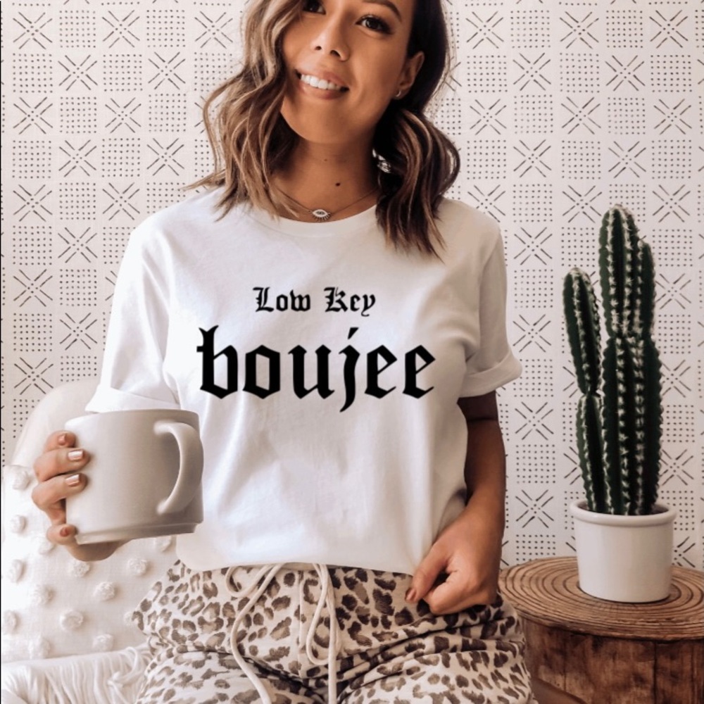 Low key boujee graphic tee